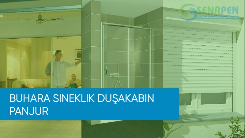 Buhara sineklik duşakabin panjur