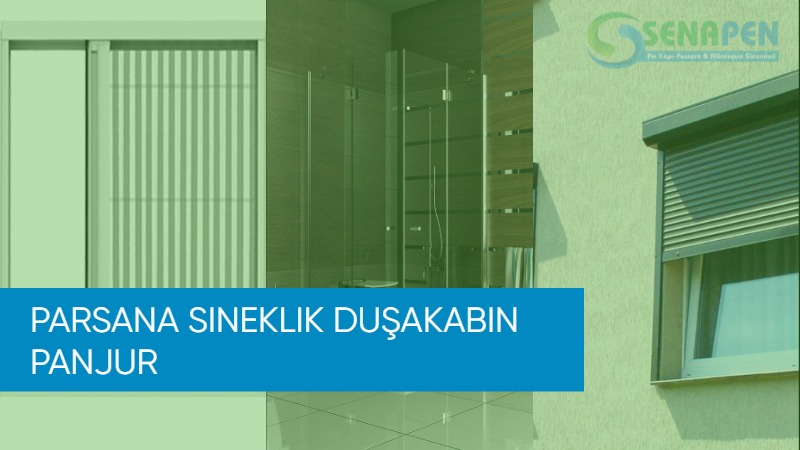 Parsana sineklik duşakabin panjur